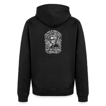 Path Of Inner Peace Not My Problem Funny Skeleton - Unisex Premium Organic Zip Hoodie - black - Back - Nico (187cm)