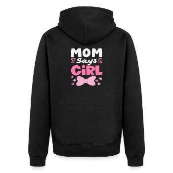 Mama Sagt Mädchen Gender Reveal - Unisex Premium Bio Zip Hoodie - Schwarz - Hinten - Nico (187cm)