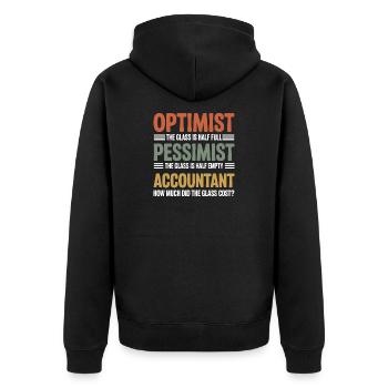 Optimist, Pessimist, Buchhalter, Glaskosten lustig, lustig - Unisex Premium Bio Zip Hoodie - Schwarz - Hinten - Nico (187cm)