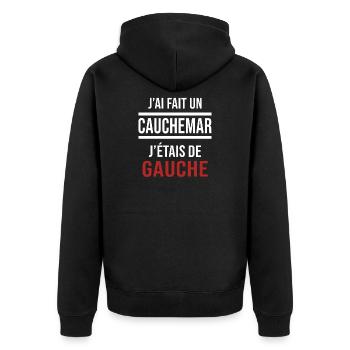 j'ai fais un cauchemar j'étais de gauche - Veste à capuche bio Premium Unisexe - noir - Dos - Nico (187cm)