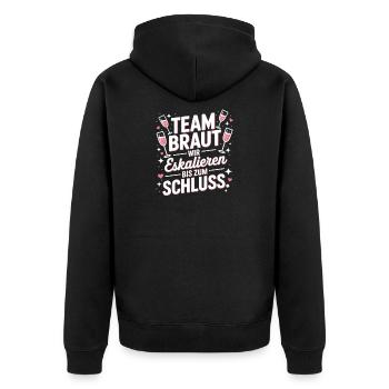 Team Braut Wir Eskalieren Crew Squad JGA Frauen - Unisex Premium Bio Zip Hoodie - Schwarz - Hinten - Nico (187cm)