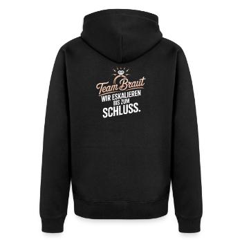 Team Braut Wir Eskalieren Crew Squad JGA Frauen - Unisex Premium Bio Zip Hoodie - Schwarz - Hinten - Nico (187cm)