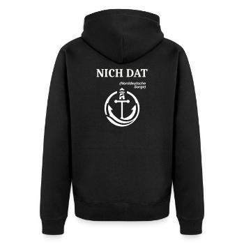 NICH DAT Norddeutscher Humor Spruch lustig - Unisex Premium Bio Zip Hoodie - Schwarz - Hinten - Nico (187cm)