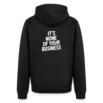 Ce ne sont pas tes affaires - Veste à capuche bio Premium Unisexe - noir - Dos - Nico (187cm)