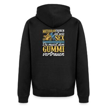 Motorradduo Dem Gummi Vertrauen. Motorrad wie sex - Unisex Premium Bio Zip Hoodie - Schwarz - Hinten - Nico (187cm)