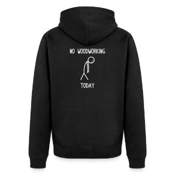 No woodworking today Tischler Schreiner - Unisex Premium Bio Zip Hoodie - Schwarz - Hinten - Nico (187cm)