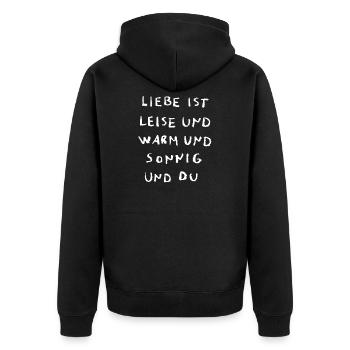 Liebe ist leise und warm und sonnig und Du - Unisex Premium Bio Zip Hoodie - Schwarz - Hinten - Nico (187cm)