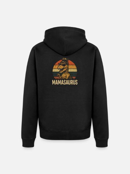 Mamasaurus Mom Mom Gift Idea Humor Funny - Unisex Premium Organic Zip Hoodie - black