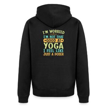 Yoga Just A Poser Funny Yoga - Unisex Premium Bio Zip Hoodie - Schwarz - Hinten - Nico (187cm)