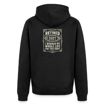 Rente 2027 – Dafür habe ich mein ganzes Leben gear - Unisex Premium Bio Zip Hoodie - Schwarz - Hinten - Nico (187cm)