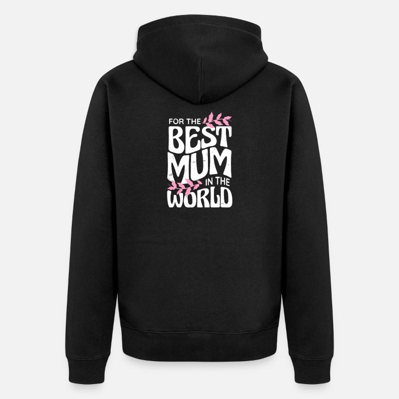 Meilleure maman du monde - Veste à capuche bio Premium Unisexe - noir