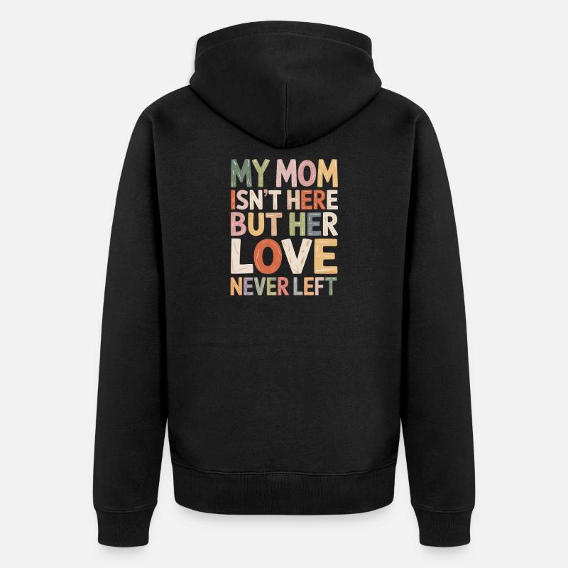 Mom's Liebe Bleibt Farbenfroh - Unisex Premium Bio Zip Hoodie - Schwarz