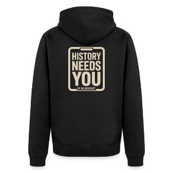 History Needs You Be an Archivist - Unisex Premium Organic Zip Hoodie - black - Back - Nico (187cm)