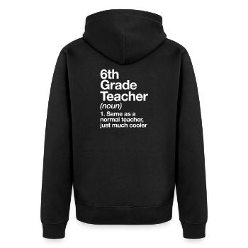Professeur de sixième Nom Mème - Veste à capuche bio Premium Unisexe - noir - Dos - Nico (187cm)