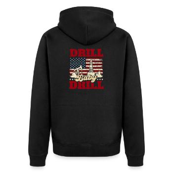 Drill Baby Drill Oilfield Worker - Unisex Premium Organic Zip Hoodie - black - Back - Nico (187cm)
