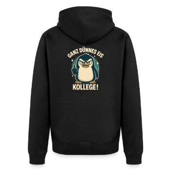 Guten Morgen Ganz Dünnes Eis Freundchen Pinguin - Unisex Premium Bio Zip Hoodie - Schwarz - Hinten - Nico (187cm)