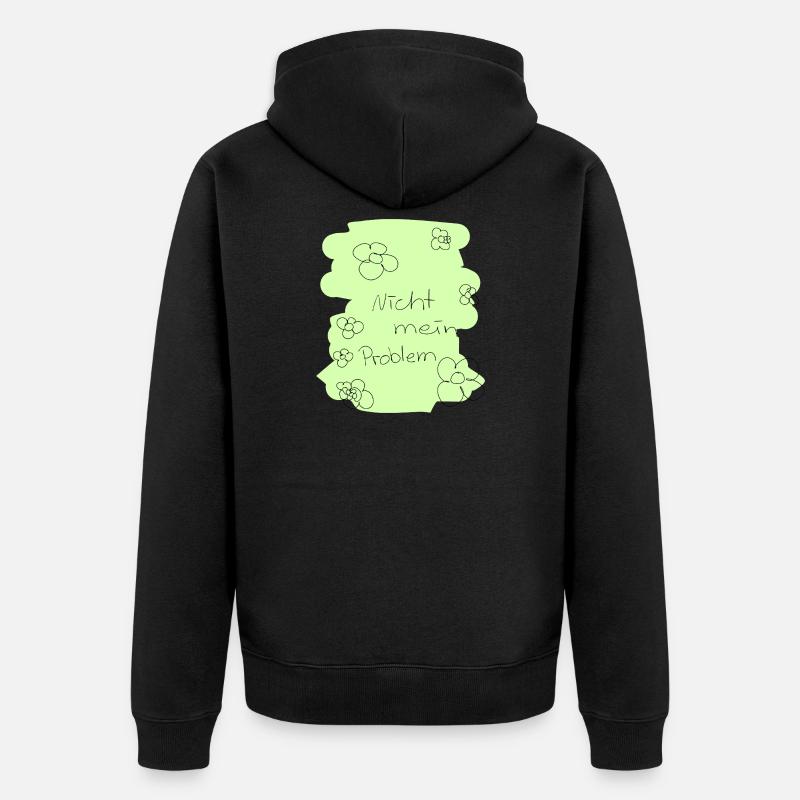 Nicht mein Problem - Unisex Premium Bio Zip Hoodie - Schwarz