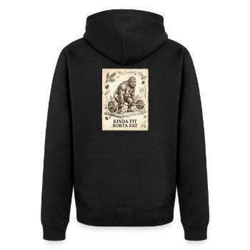Kinda Fit Sorta Fat Bigfoot Weightlifting - Unisex Premium Organic Zip Hoodie - black - Back - Nico (187cm)