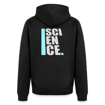 Science Science Statement Nerd Education Saying - Unisex Premium Organic Zip Hoodie - black - Back - Nico (187cm)