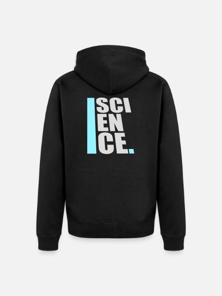 Science Science Statement Nerd Education Saying - Unisex Premium Organic Zip Hoodie - black