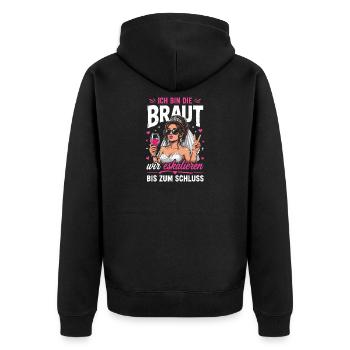 Ich bin die Braut: Wir eskalieren - Unisex Premium Bio Zip Hoodie - Schwarz - Hinten - Nico (187cm)