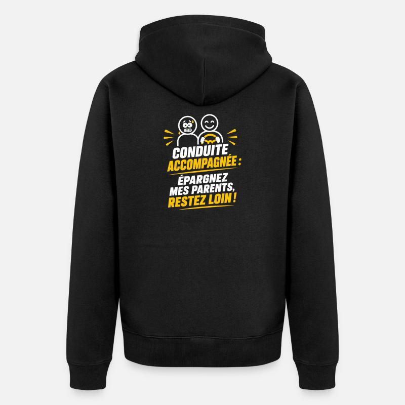 Conduite Accompagnée – Humour Débutant - Veste à capuche bio Premium Unisexe - noir