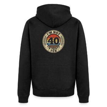 Ich Bin Nicht 40, Ich Habe 30. Geburtstag - Unisex Premium Bio Zip Hoodie - Schwarz - Hinten - Nico (187cm)