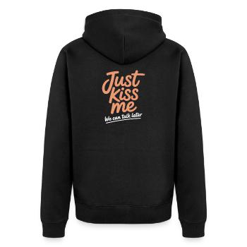 Just Kiss Me Talk Later Küss Mich JGA Single Party - Unisex Premium Bio Zip Hoodie - Schwarz - Hinten - Nico (187cm)