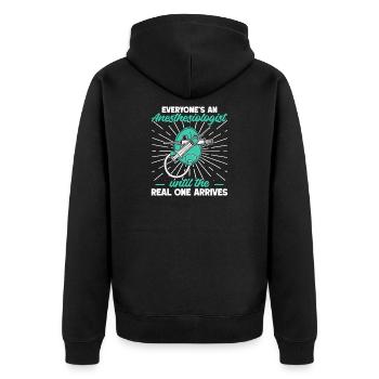 Anesthesiologist Real One Arrives Anesthesia - Unisex Premium Bio Zip Hoodie - Schwarz - Hinten - Nico (187cm)