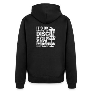 It's ok if you don't like disc golf it's kind - Unisex Premium Bio Zip Hoodie - Schwarz - Hinten - Nico (187cm)