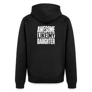 Awesome Like My Daughter - Unisex Premium Bio Zip Hoodie - Schwarz - Hinten - Nico (187cm)