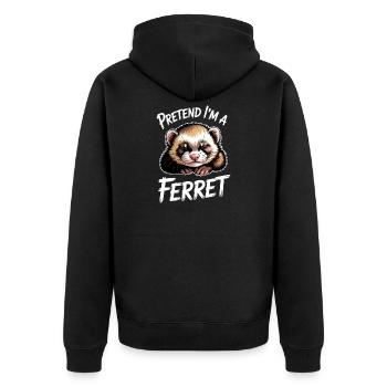 Ferret Sayings Funny Ferret Gift - Unisex Premium Organic Zip Hoodie - black - Back - Nico (187cm)