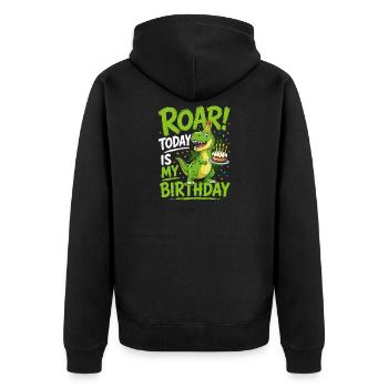 Roaring Today Is My Birthday T-Rex Dino Cake - Unisex Premium Organic Zip Hoodie - black - Back - Nico (187cm)