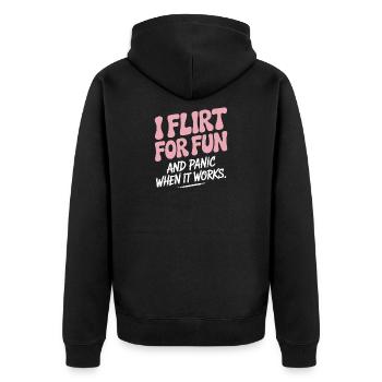 I Flirt For Fun Panic When It Works Flirten Single - Unisex Premium Organic Zip Hoodie - black - Back - Nico (187cm)