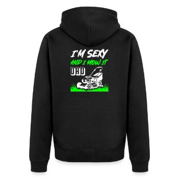 I_Am_Sexy_And_I_Mow_It_Dad - Unisex Premium Bio Zip Hoodie - Schwarz - Hinten - Nico (187cm)
