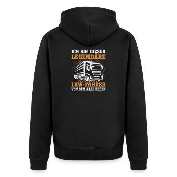 LKW Fahrer Fernfahrer Legende lustig Sprüche - Unisex Premium Bio Zip Hoodie - Schwarz - Hinten - Nico (187cm)
