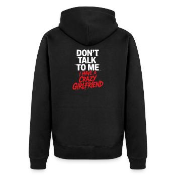 Crazy Girlfriend Forgive Couple Crazy Girlfriend - Unisex Premium Organic Zip Hoodie - black - Back - Nico (187cm)