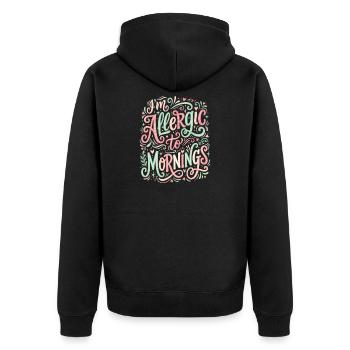 Verspielt Ich Bin gegen Morgende Allergisch - Unisex Premium Bio Zip Hoodie - Schwarz - Hinten - Nico (187cm)