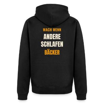 Bäcker wach wenn andere schlafen Bäckerei Spruch - Unisex Premium Bio Zip Hoodie - Schwarz - Hinten - Nico (187cm)