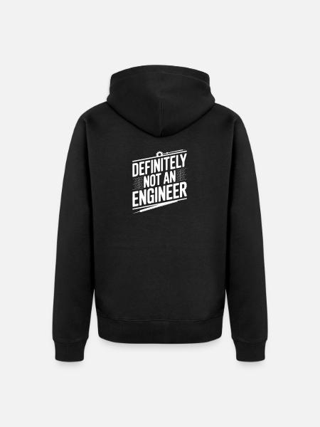 Définitivement pas ingénieur - Veste à capuche bio Premium Unisexe - noir