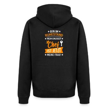 Ruhestand Chef Ist Jetzt Meine Frau Rente - Unisex Premium Bio Zip Hoodie - Schwarz - Hinten - Nico (187cm)