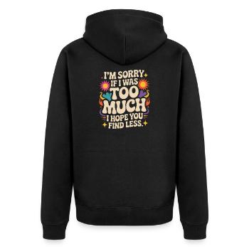 Désolé si j’ai été trop puissant Ex femme puissante - Veste à capuche bio Premium Unisexe - noir - Dos - Nico (187cm)