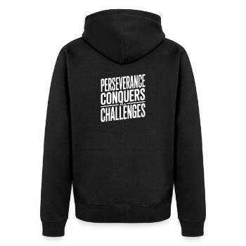Perseverance Conquers All Challenges - Unisex Premium Organic Zip Hoodie - black - Back - Nico (187cm)