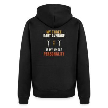 Darts My Three Dart Average Is My Whole Personalit - Unisex Premium Organic Zip Hoodie - black - Back - Nico (187cm)