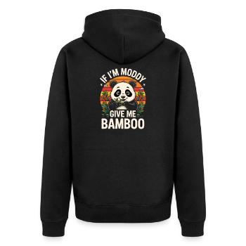  If Im Moddy Give Me Bamboo Lustiger Panda Spruch - Unisex Premium Bio Zip Hoodie - Schwarz - Hinten - Nico (187cm)