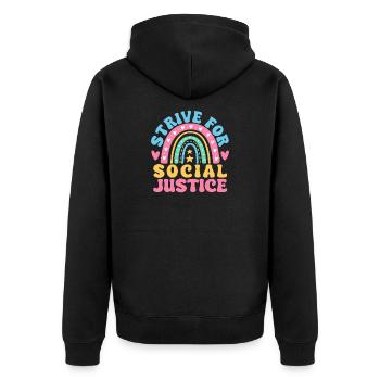 Social Worker Quote Strive For Justice Social Work - Unisex Premium Bio Zip Hoodie - Schwarz - Hinten - Nico (187cm)