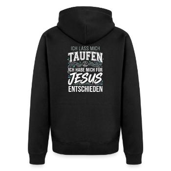 Taufe: Ich lass mich taufen - Jesus Christus - Unisex Premium Bio Zip Hoodie - Schwarz - Hinten - Nico (187cm)