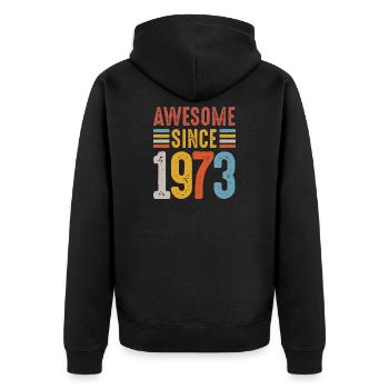 Awesome Since 1973 Retro Badge - Unisex Premium Organic Zip Hoodie - black - Back - Nico (187cm)