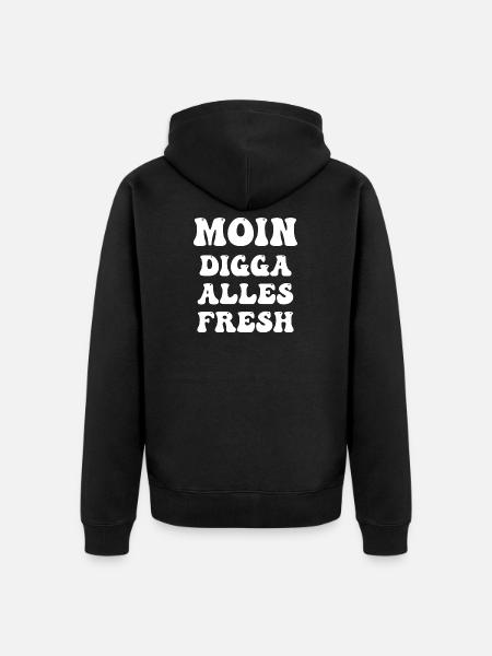 moin digga alles fresh - Unisex Premium Bio Zip Hoodie - Schwarz