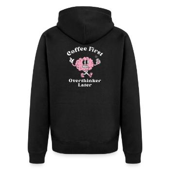 Erst Kaffee, dann Grübelei - Unisex Premium Bio Zip Hoodie - Schwarz - Hinten - Nico (187cm)